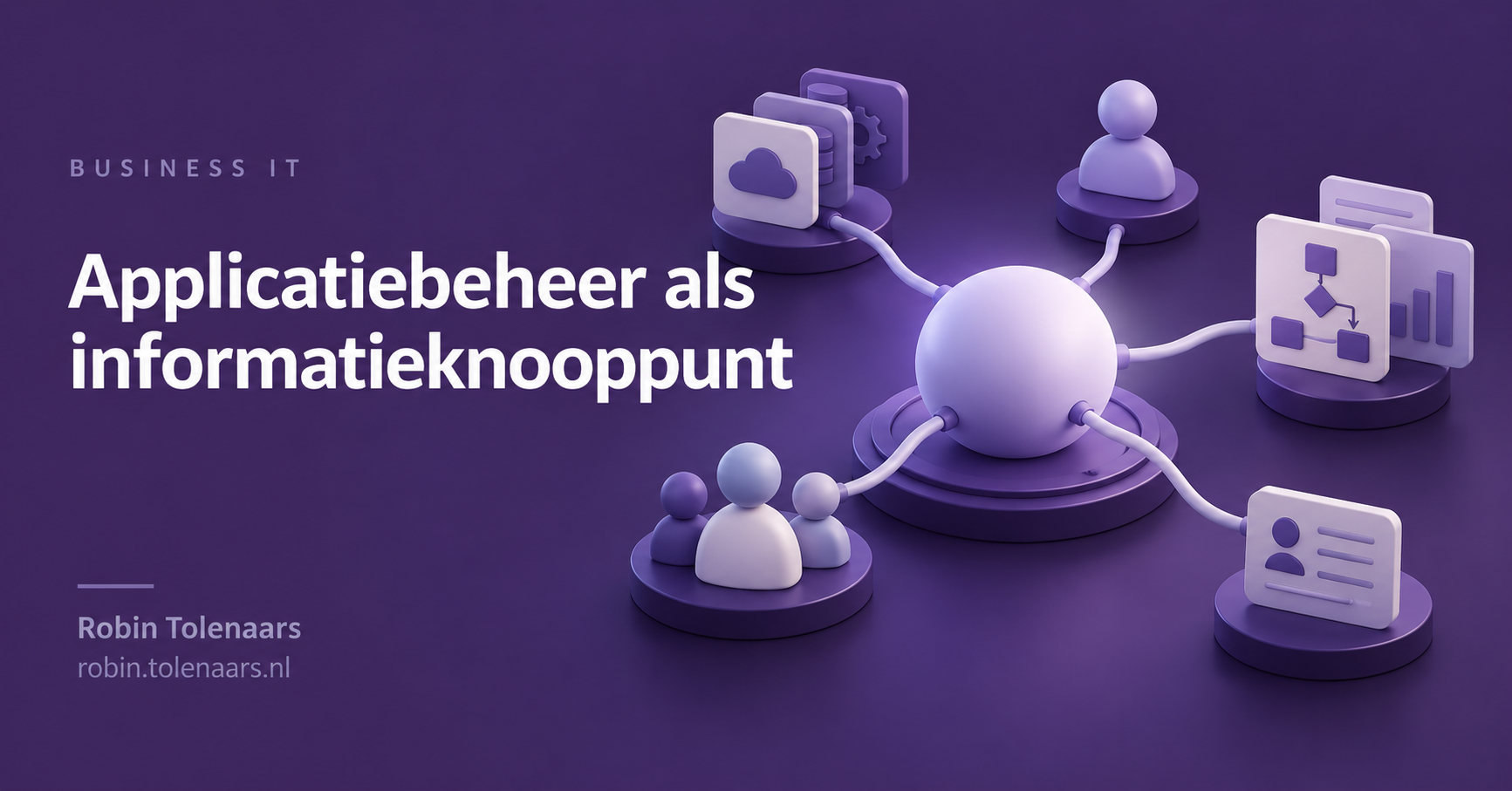 Applicatiebeheer als informatieknooppunt